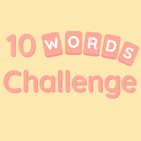 Play 10 Words Challenge now!