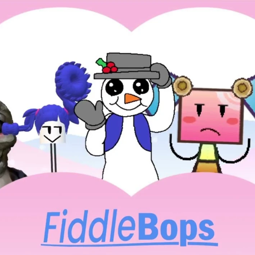 Fiddlebops